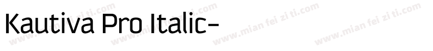 Kautiva Pro Italic字体转换
